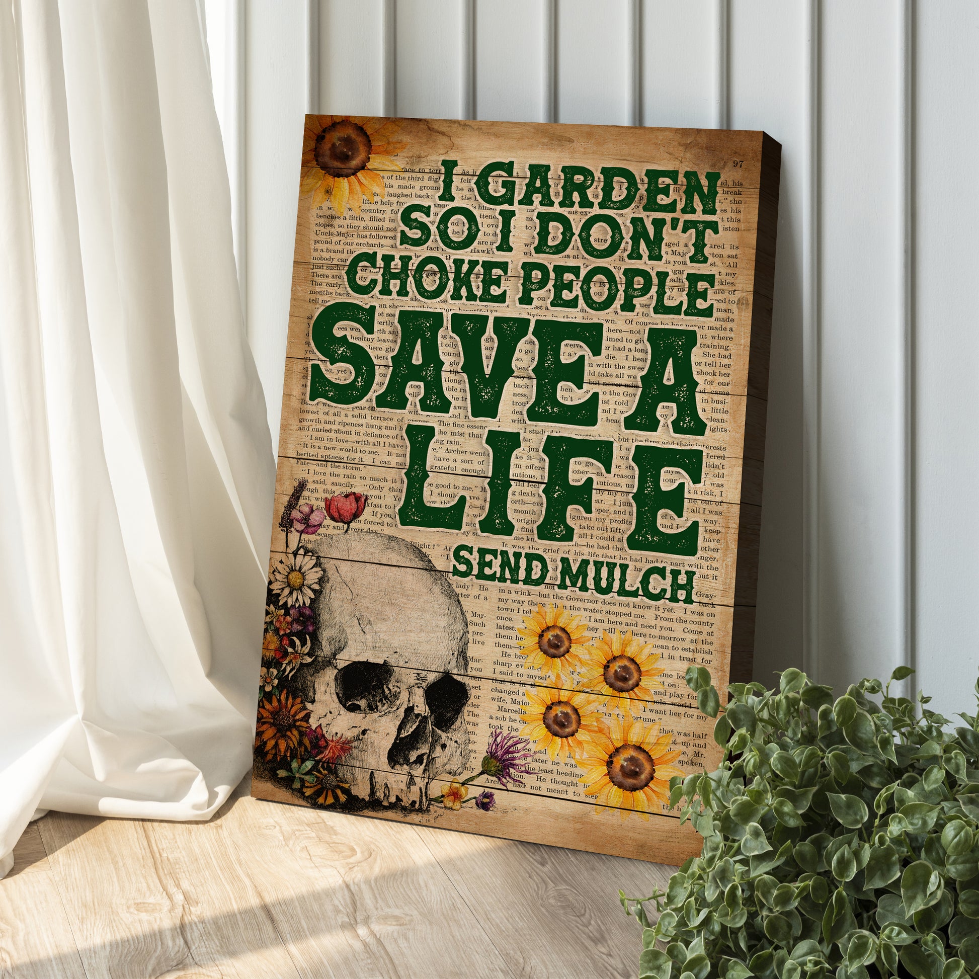 I Garden So I Don't Choke People Sign Style 2 - Image by Tailored Canvases