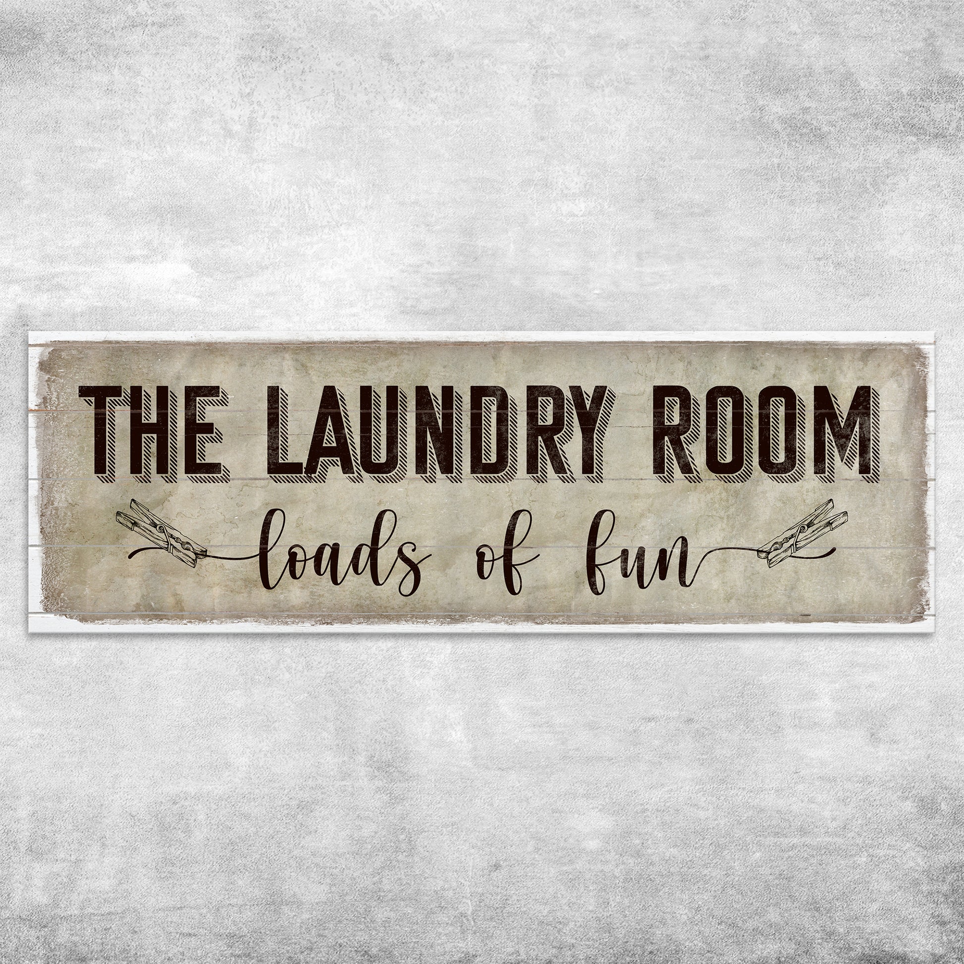 Loads of Fun The Laundry Room Sign Style 1 - Image by Tailored Canvases