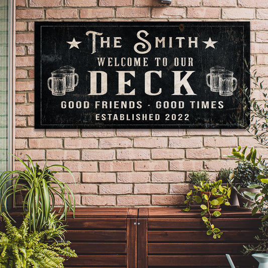 Good Friends Good Times Welcome To Our Deck Sign | Customizable Canvas Style 1 - Image by Tailored Canvases
