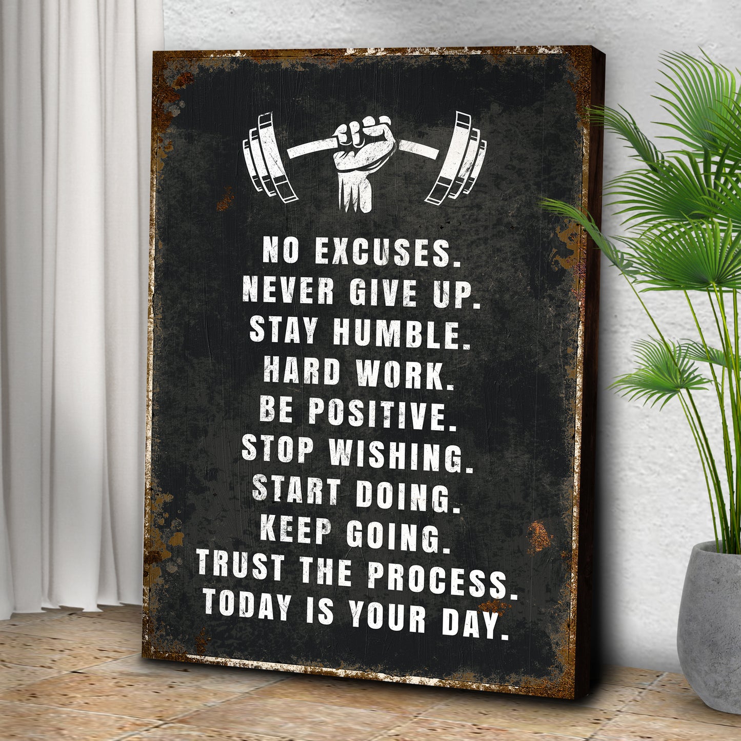 No Excuses Motivational Sign Style 2 - Image by Tailored Canvases