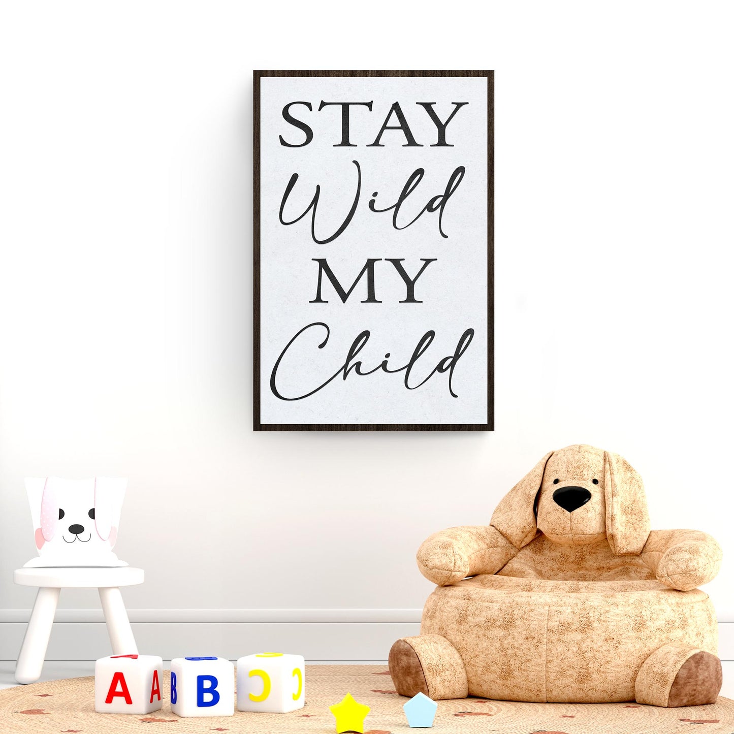 Stay Wild My Child Sign - Image by Tailored Canvases