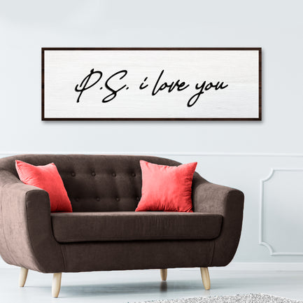Valentine P.S. I Love You Typography Sign - Image by Tailored Canvases