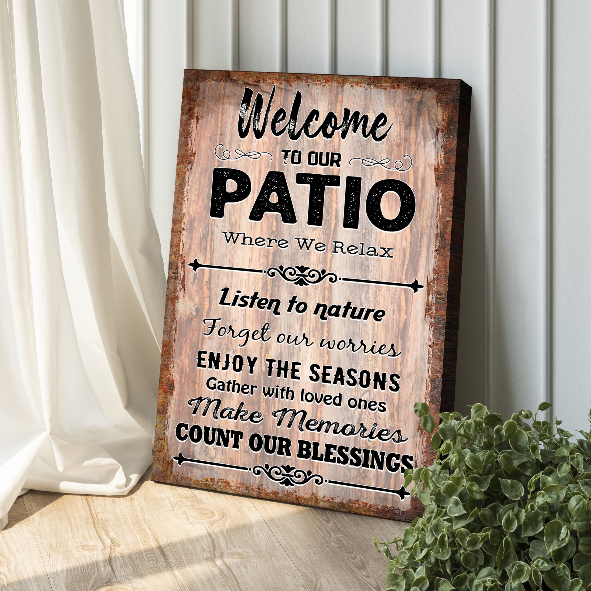 Welcome To Our Patio Where We Relax Sign II Style 1 - Image by Tailored Canvases