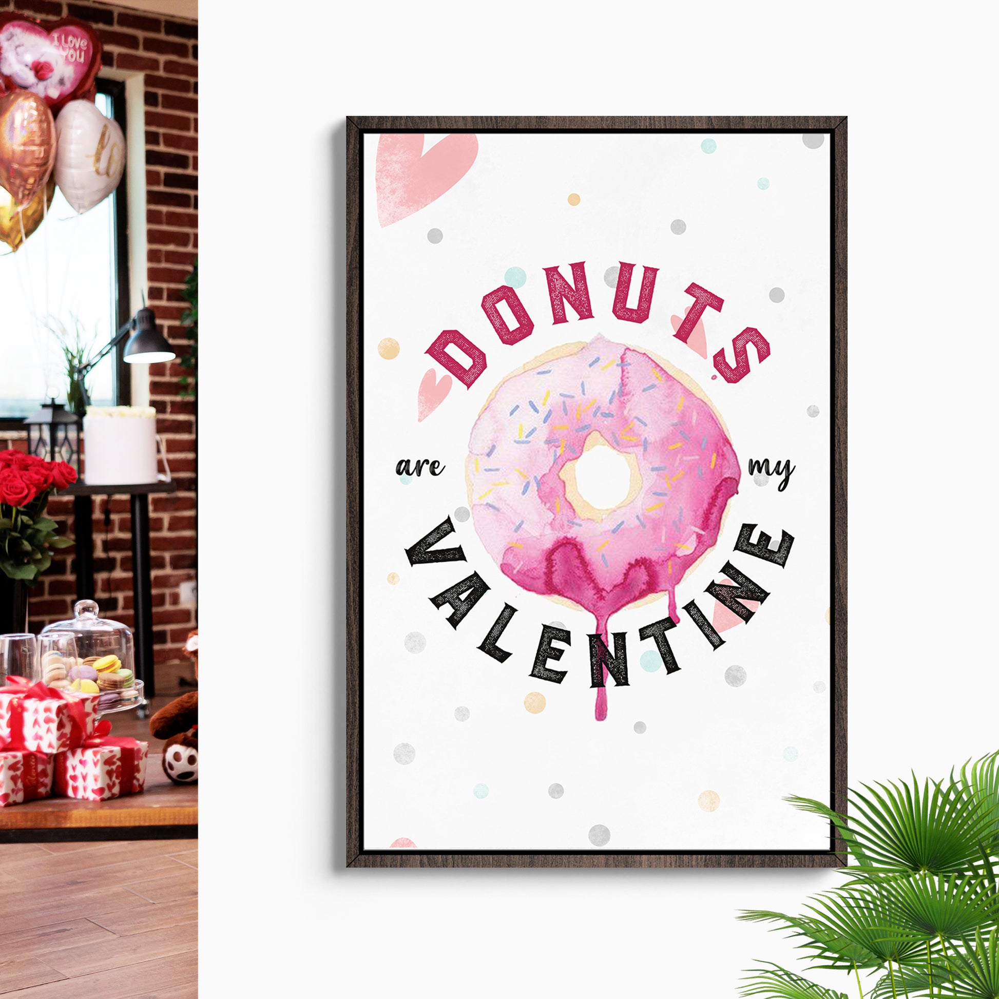 Donuts Are My Valentine Typography Sign Style 1 - Image by Tailored Canvases