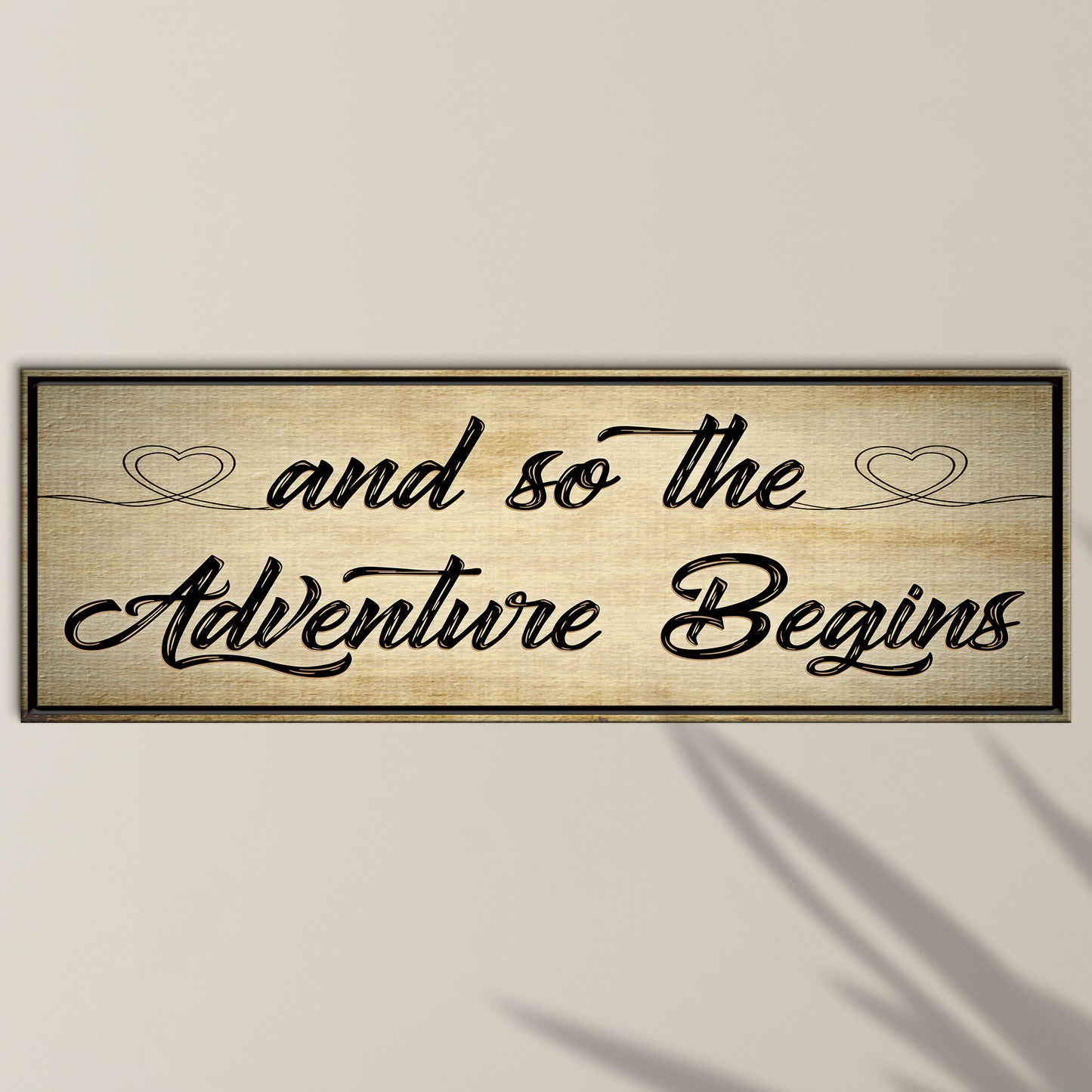 And So The Adventure Begins Sign Style 1 - Image by Tailored Canvases