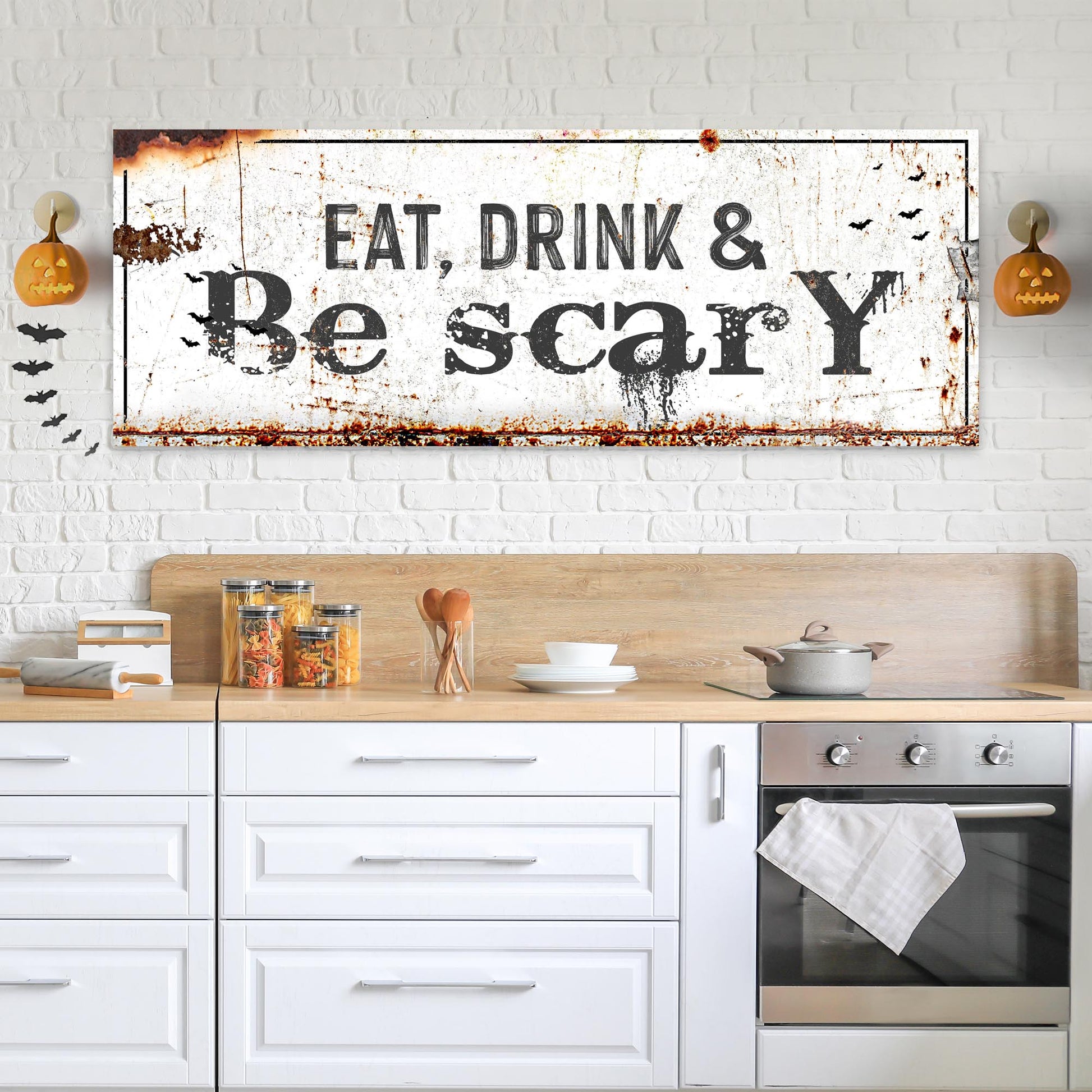 Eat Drink & Be Scary Sign Style 1 - Image by Tailored Canvases