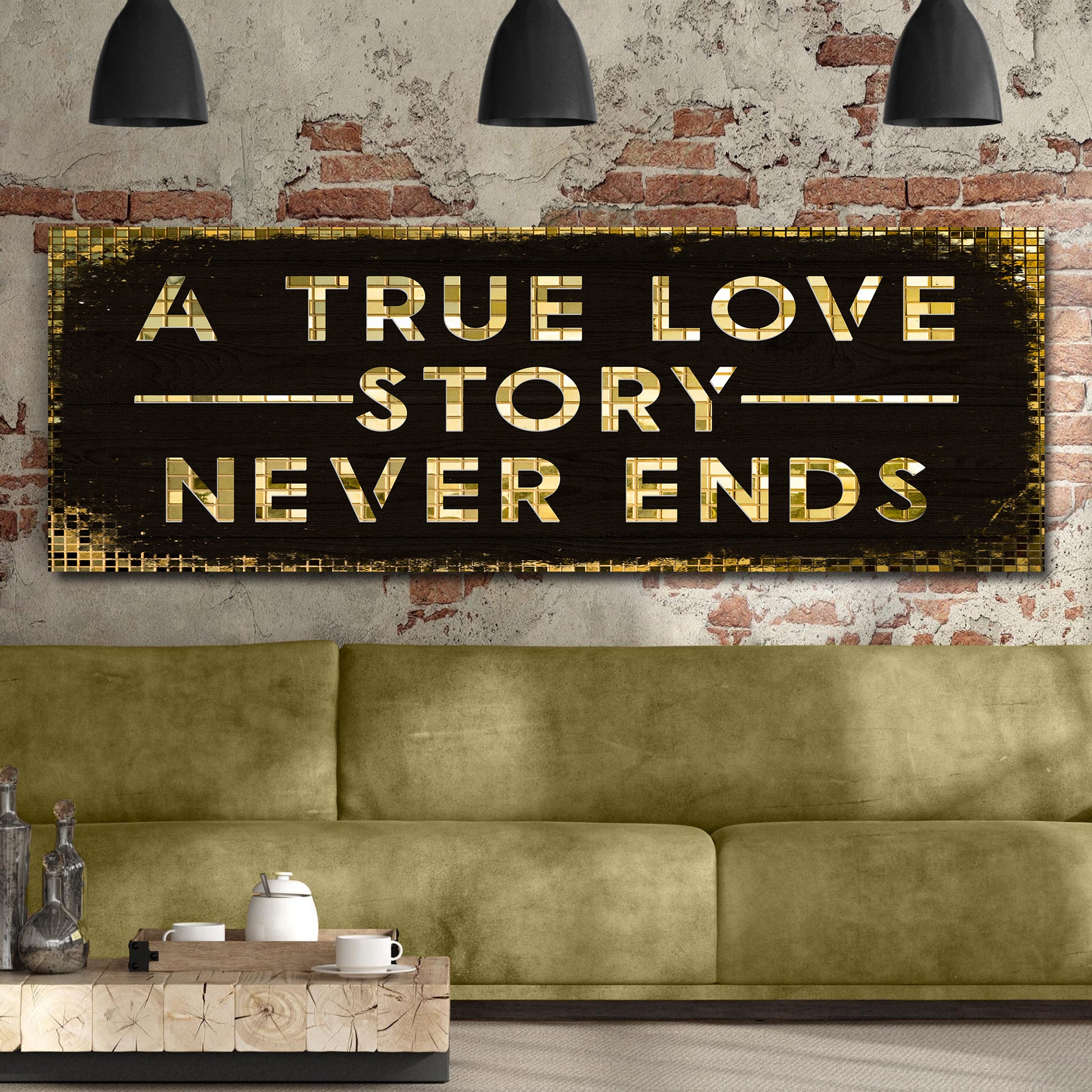 A True Love Story Never Ends Sign Style 1 - Image by Tailored Canvases