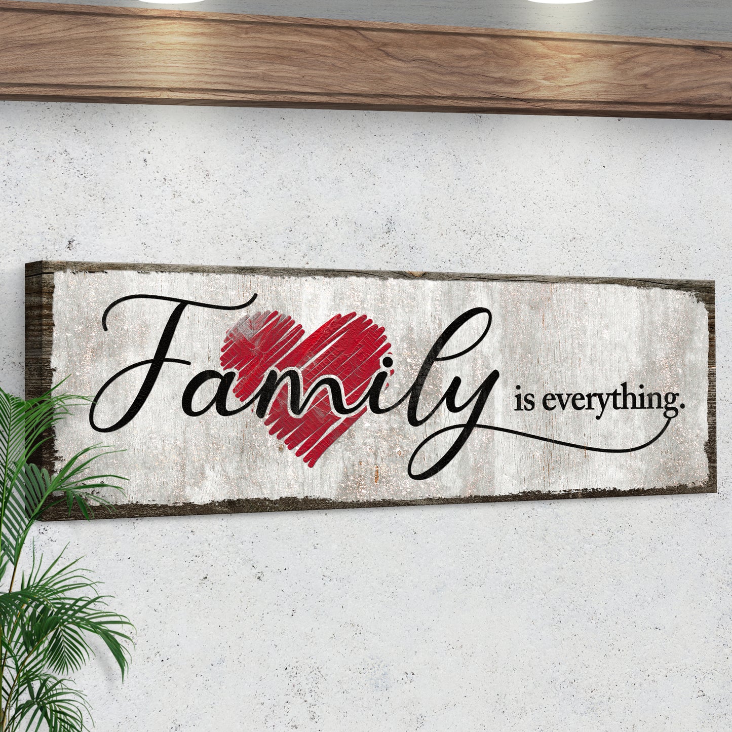 Family Is Everything Sign III Style 2 - Image by Tailored Canvases
