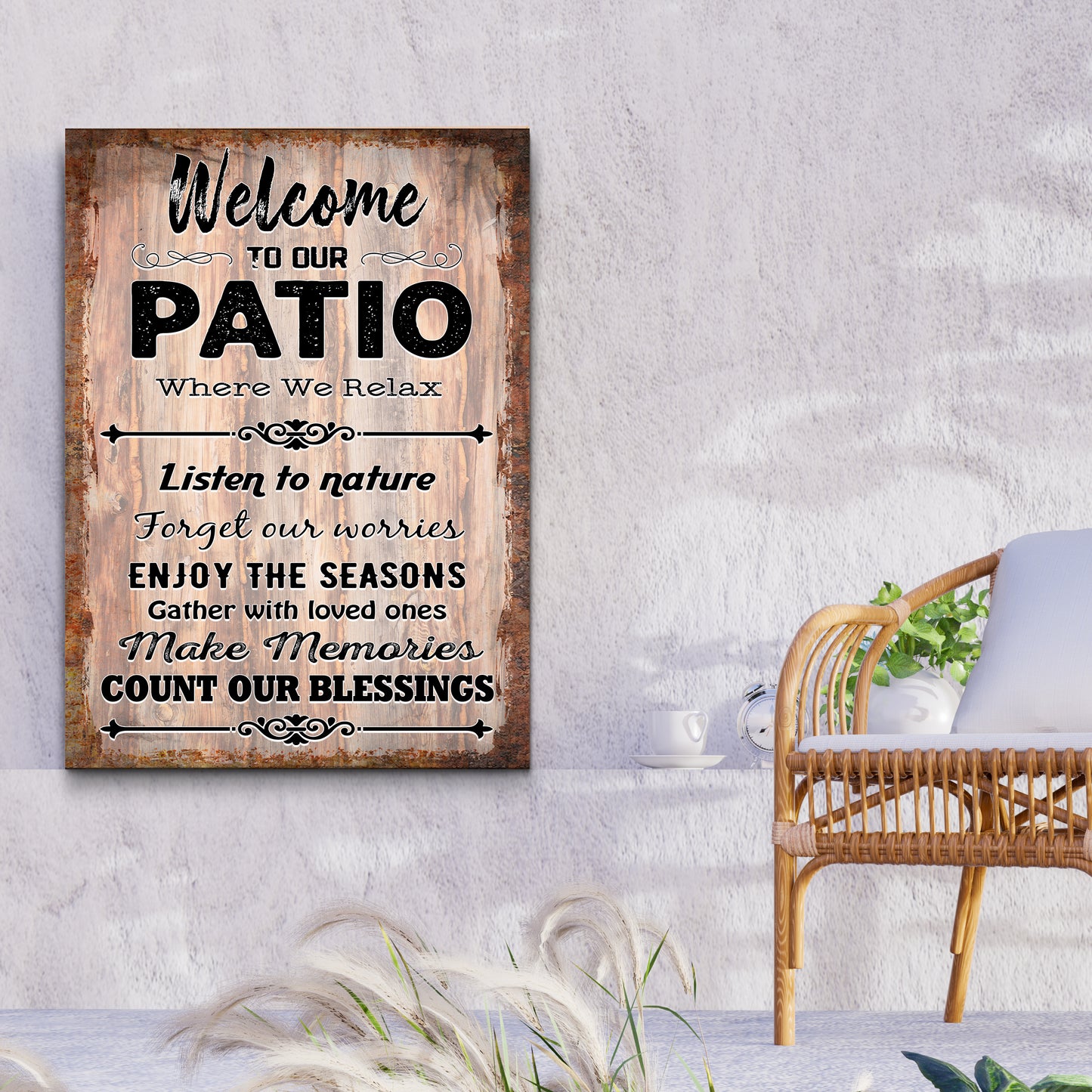 Welcome To Our Patio Where We Relax Sign II Style 2 - Image by Tailored Canvases