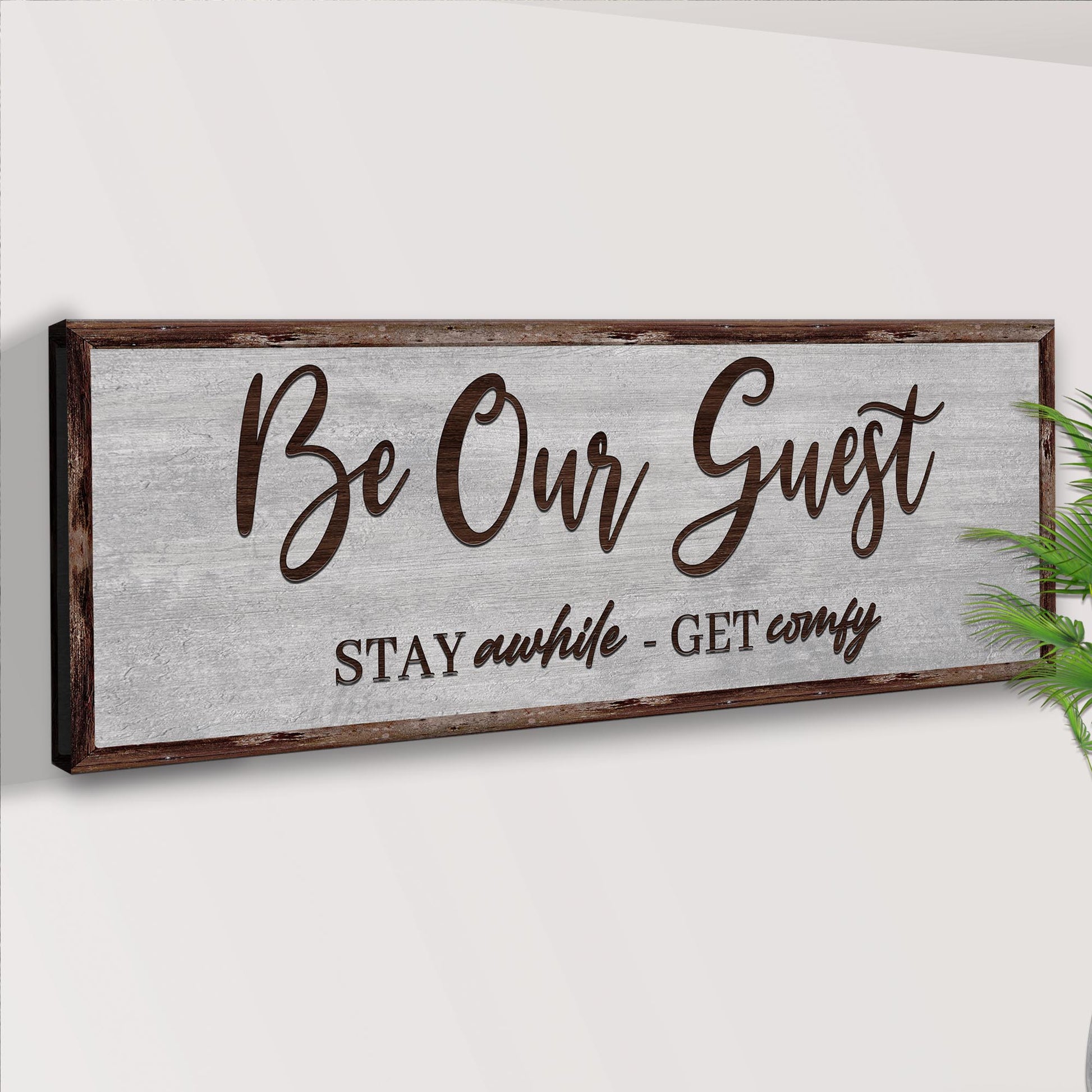 Be Our Guest Sign III Style 2 - Image by Tailored Canvases