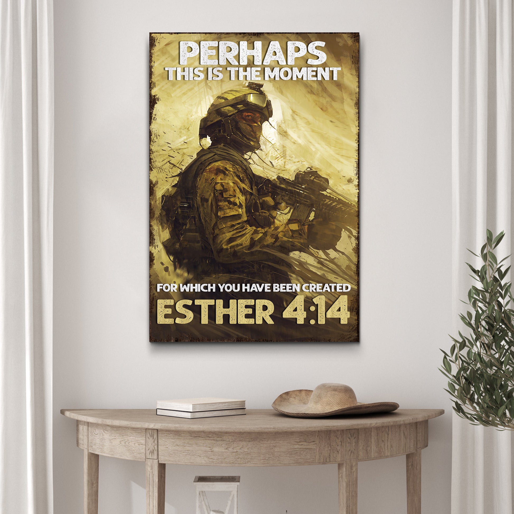Esther 4:14 - Perhaps This Is The Moment For Which You Have Been Created Sign Style 1 - Image by Tailored Canvases