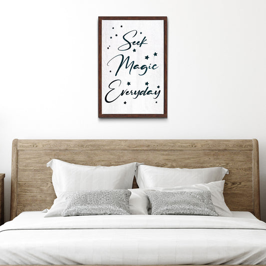 Seek Magic Everyday Sign II - Image by Tailored Canvases