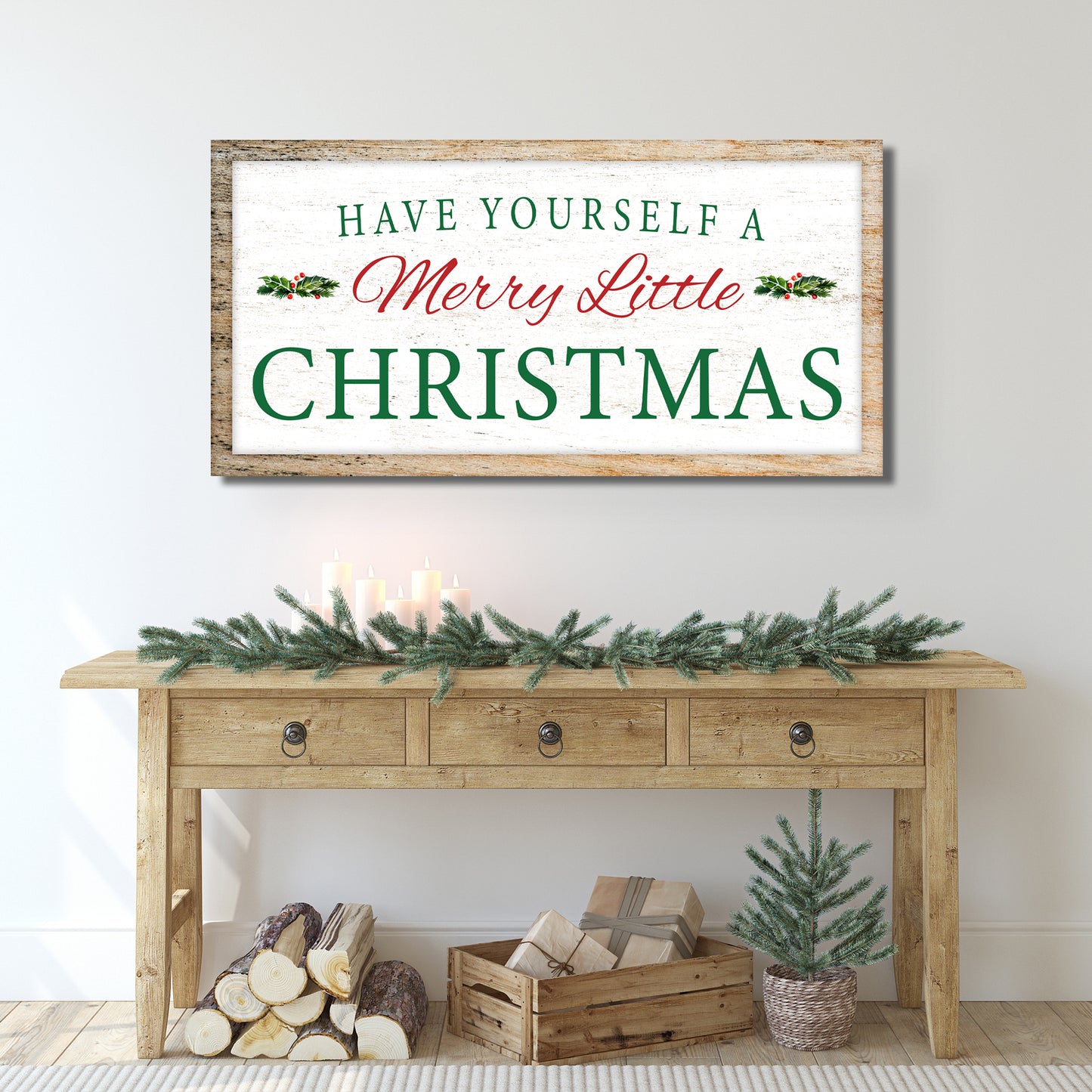 Have Yourself a Merry Little Christmas Sign V Style 2 - Image by Tailored Canvases