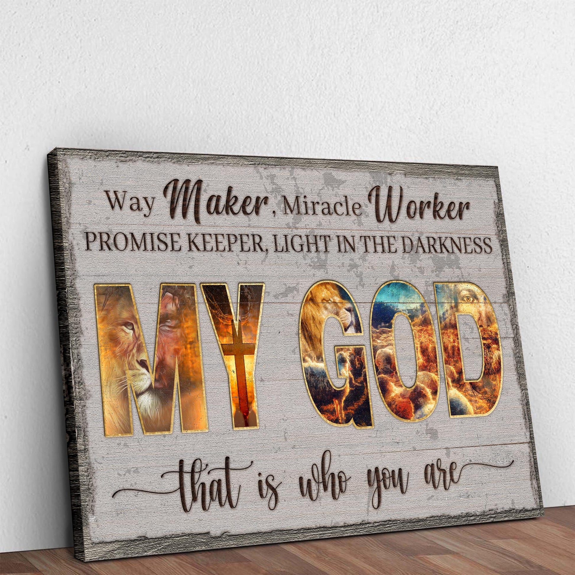 My God That Is Who You Are Sign III Style 2 - Image by Tailored Canvases
