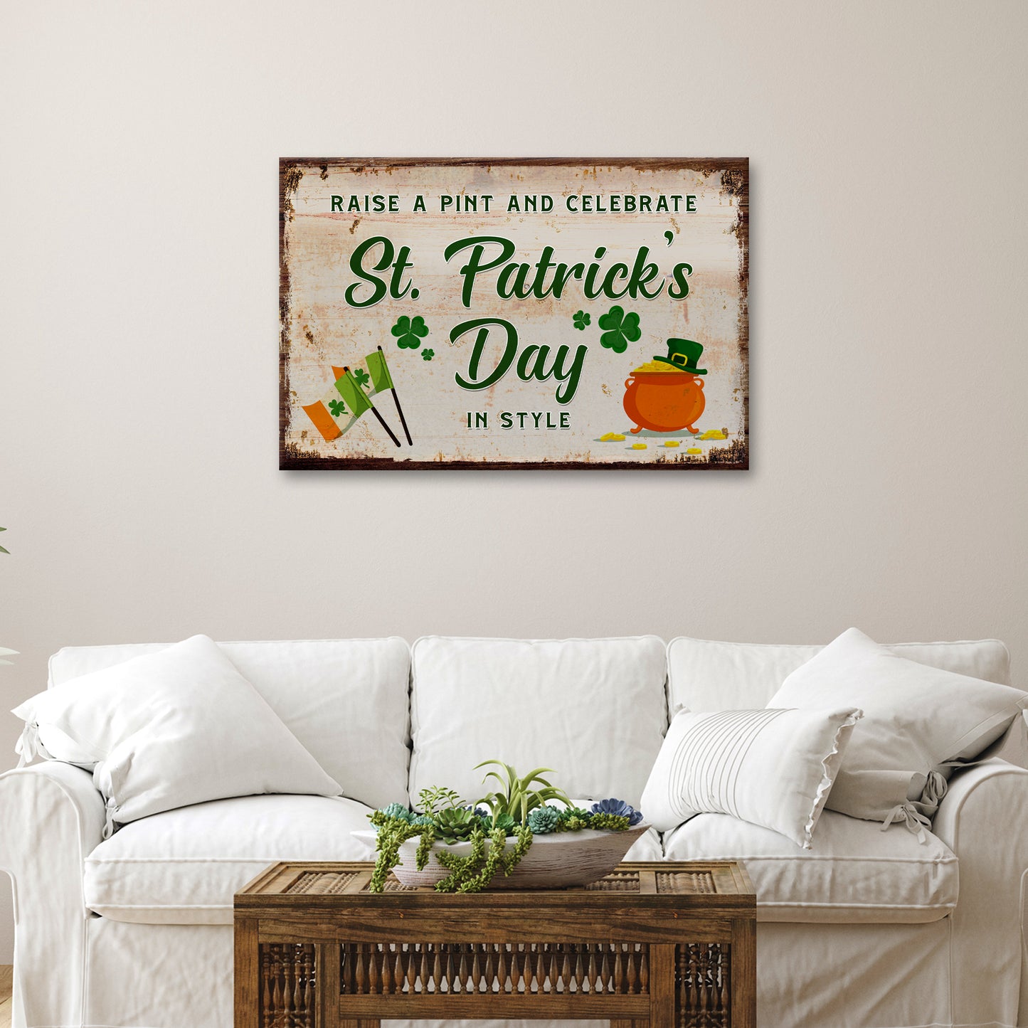 Raise A Pint And Celebrate St. Patrick's Day In Style Sign - Image by Tailored Canvases