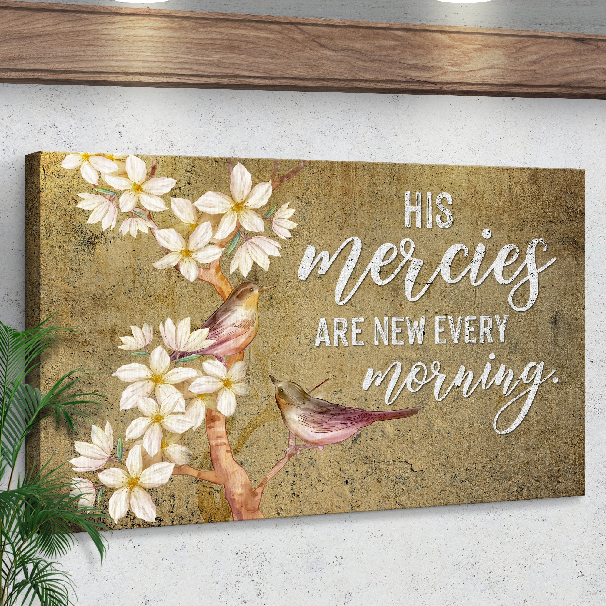 His Mercies Are New Every Morning Sign II - Tailored Canvases
