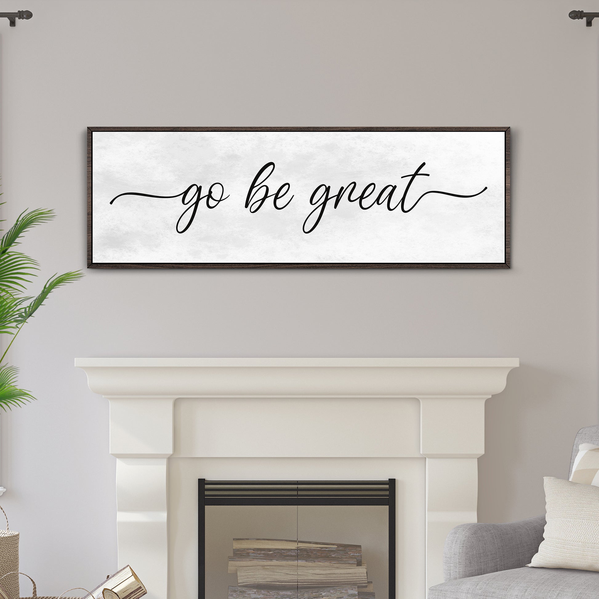 Go Be Great Sign Style 1 - Image by Tailored Canvases