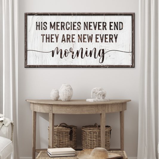 His Mercies Never End Sign  - Image by Tailored Canvases