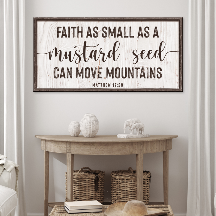 Matthew 17:20 - Faith Can Move Mountains Sign II Style 1 - Image by Tailored Canvases