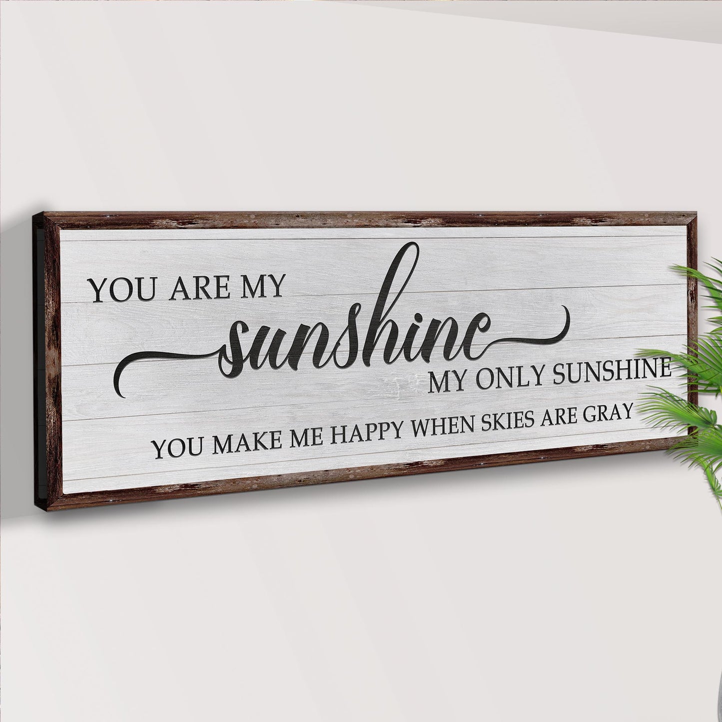 You Are My Sunshine Sign IV Style 2 - Image by Tailored Canvases