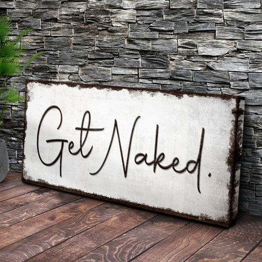 Get Naked Bathroom Sign Style 2 - Image by Tailored Canvases