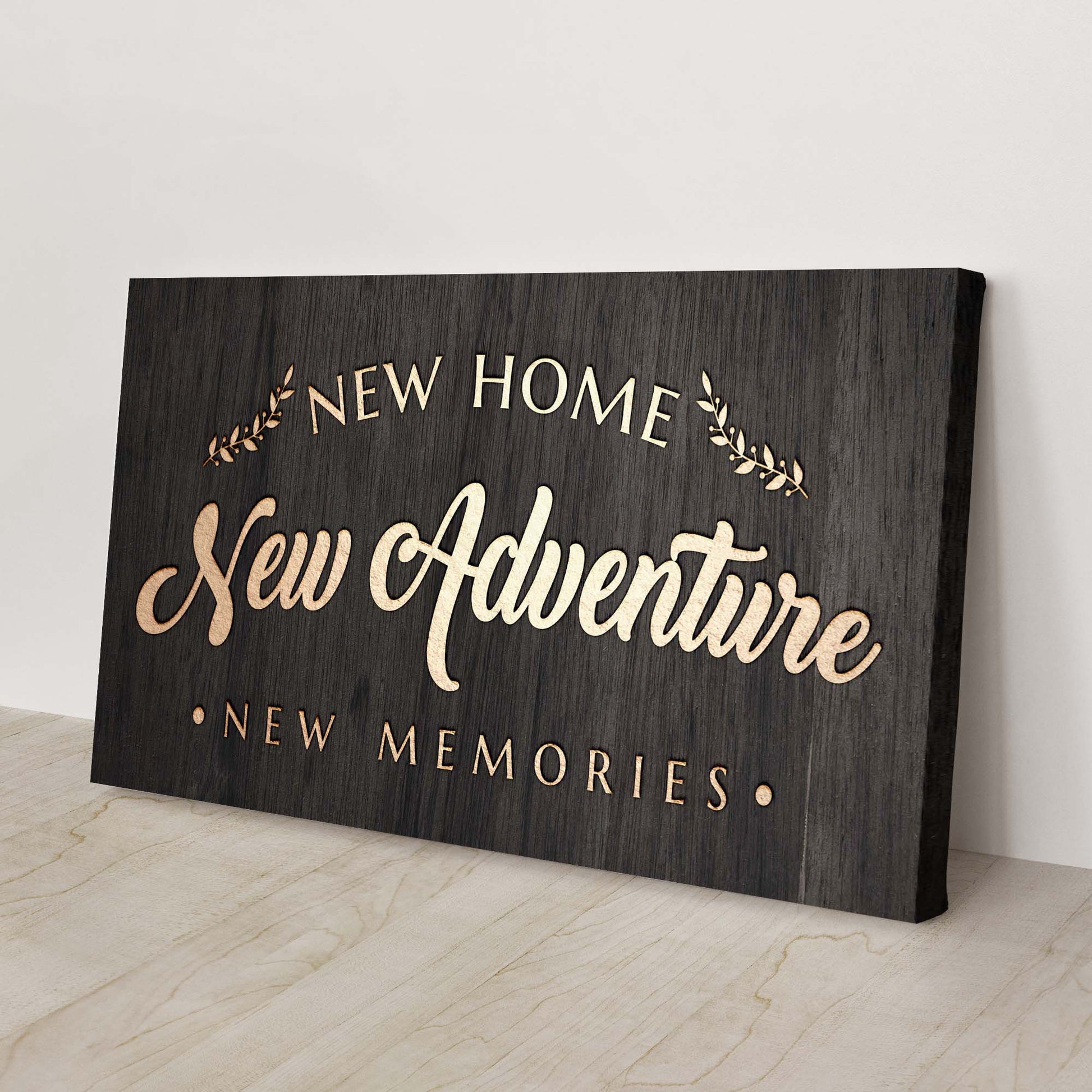 New Home New Adventure New Memories Sign Style 2 - Image by Tailored Canvases