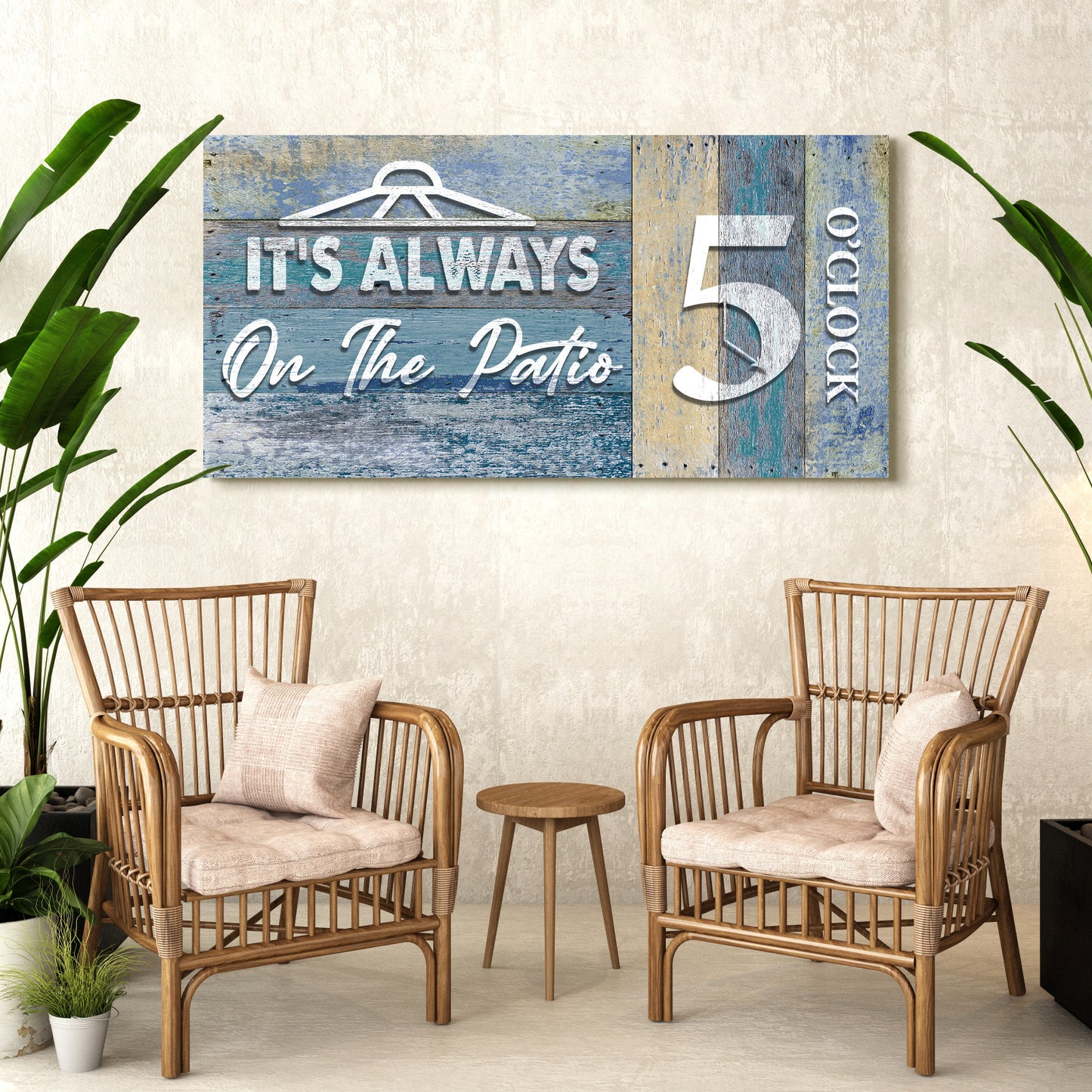 It's Always 5 O'Clock On The Patio Sign II Style 2 - Image by Tailored Canvases