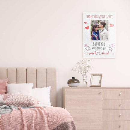 I Love You More Every Day Romantic Sign Style 1 - Image by Tailored Canvases