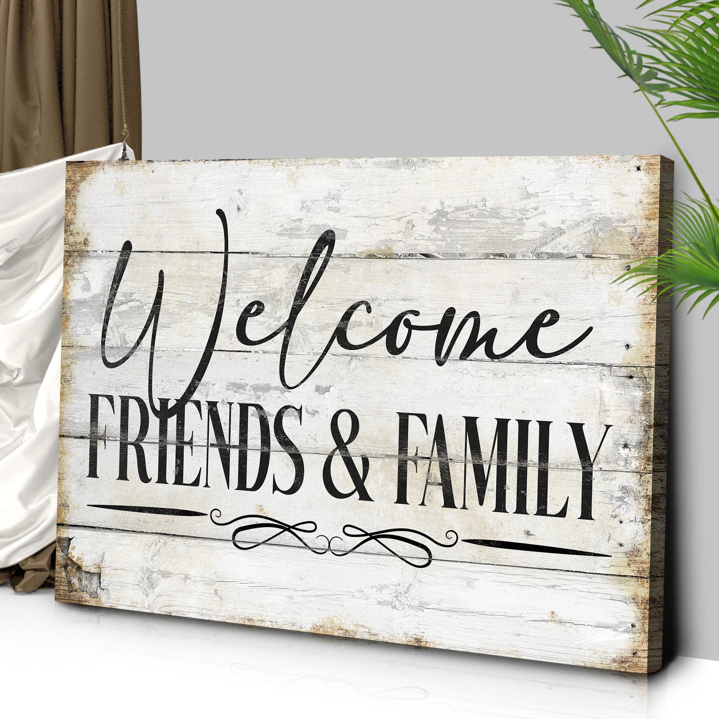 Welcome Friends & Family Sign Style 2 - Image by Tailored Canvases