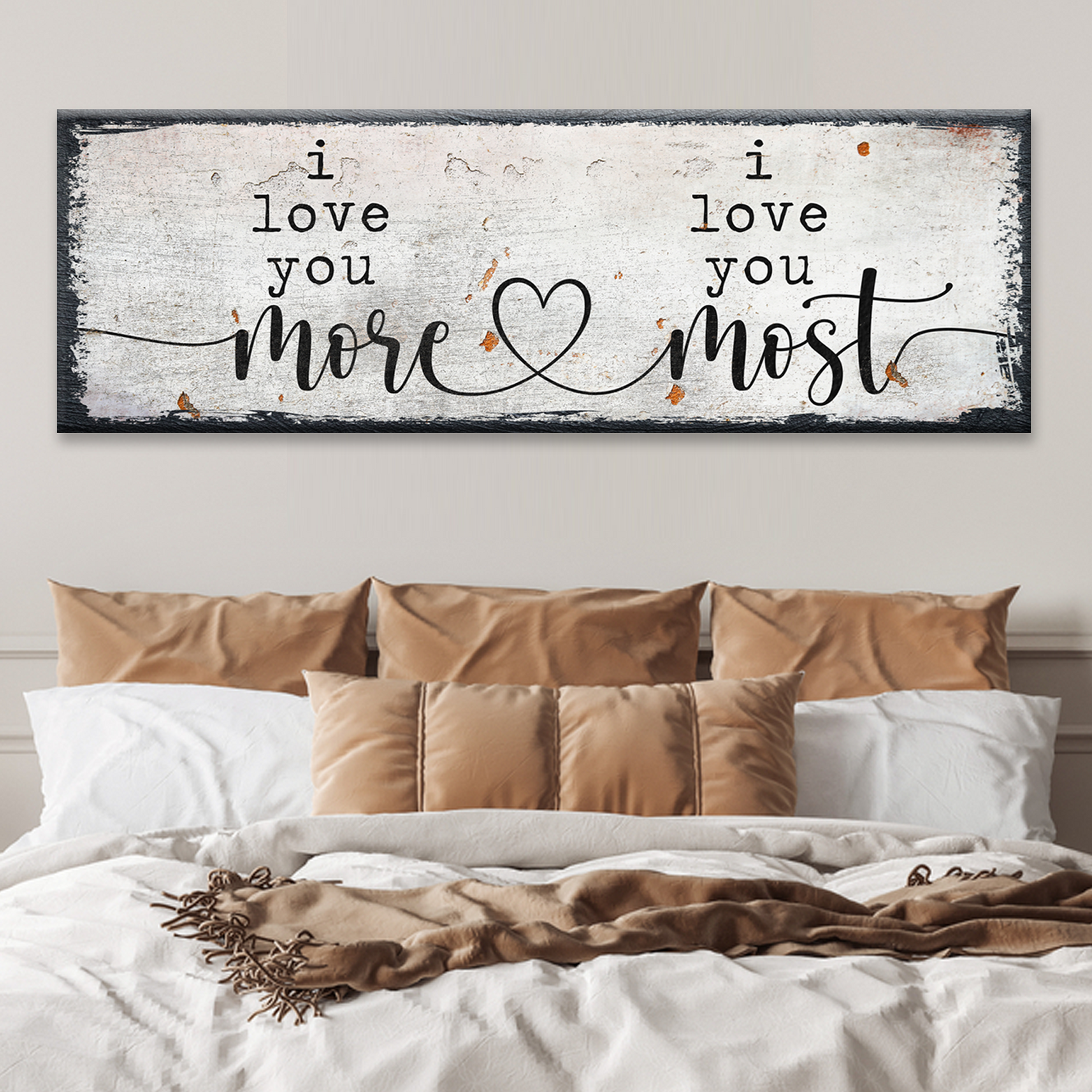 I Love You More I Love You Most Sign Style 2 - Image by Tailored Canvases
