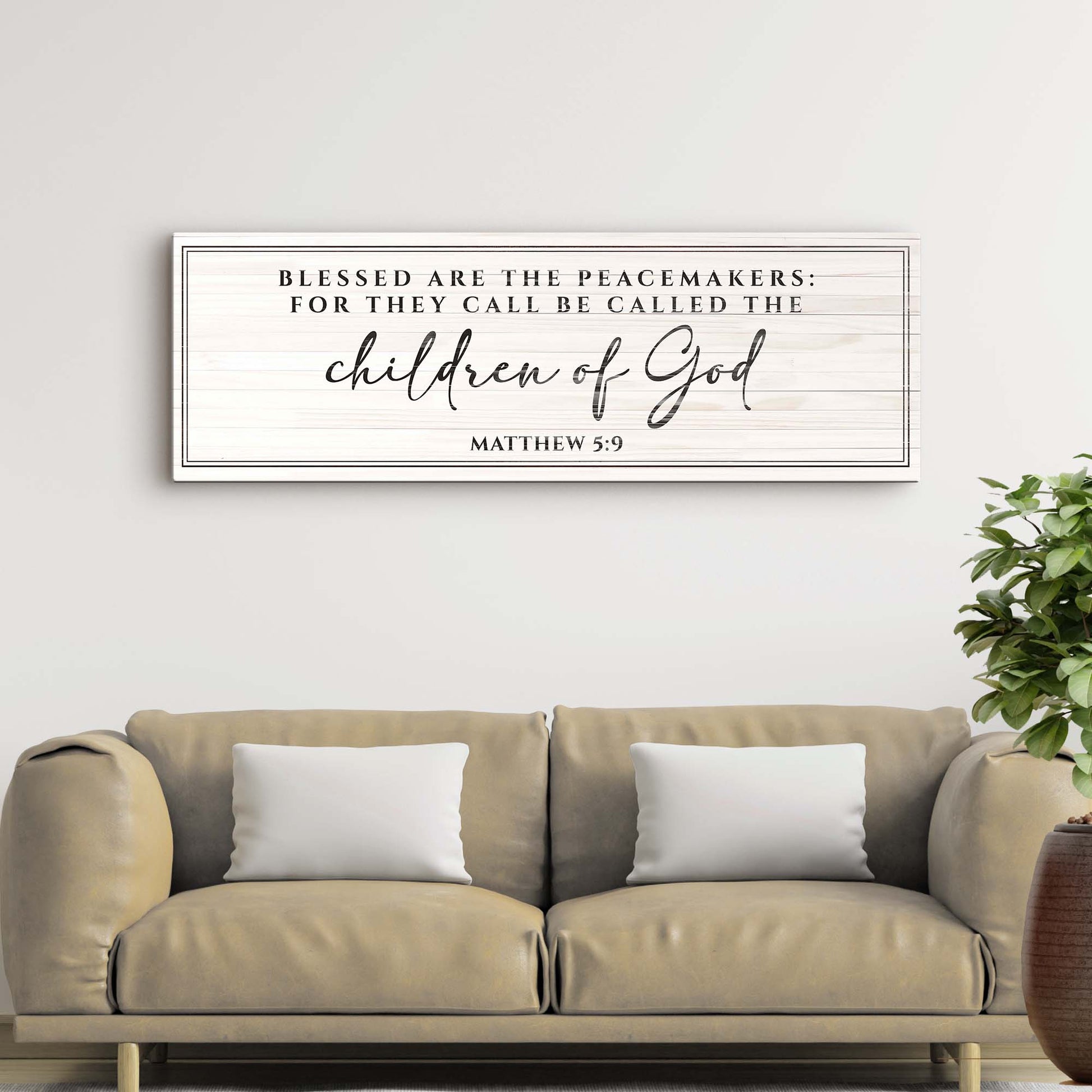 Matthew 5:9 - Blessed Are The Peacemakers Sign II Style 2 - Image by Tailored Canvases