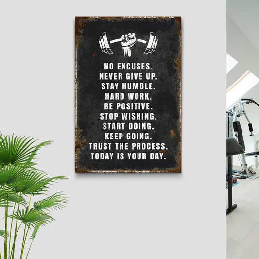 No Excuses Motivational Sign - Image by Tailored Canvases