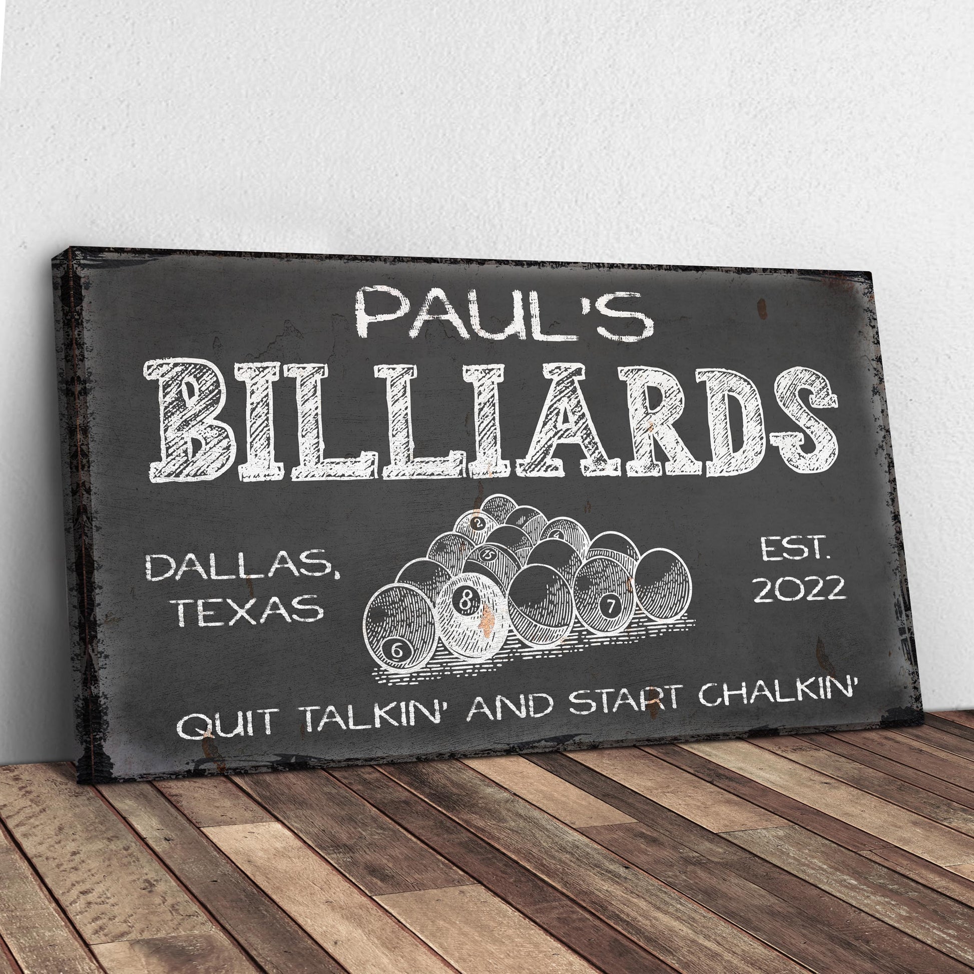 Quit Talkin' Start Chalkin' Billiards Sign | Customizable Canvas Style 2 - Image by Tailored Canvases