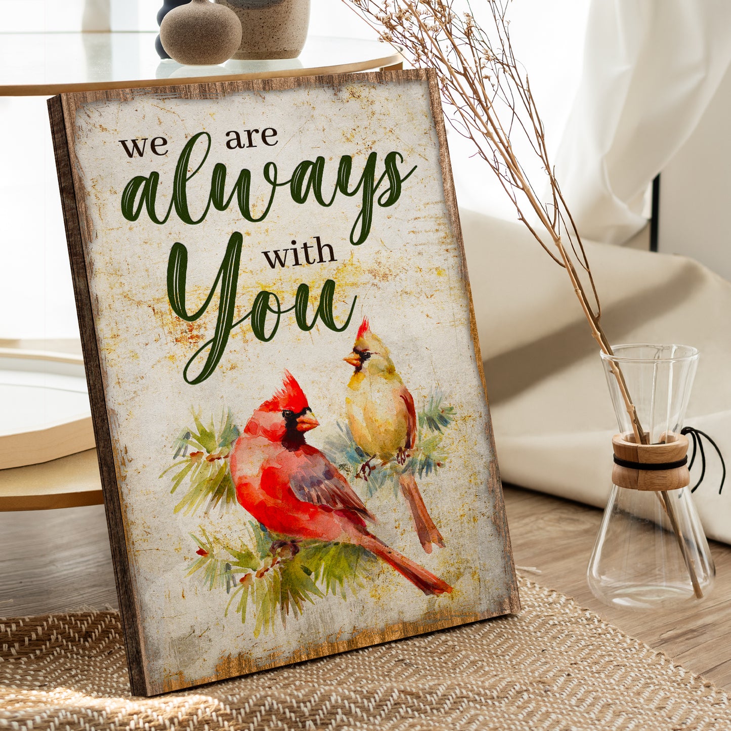 We Are Always With You Sign Style 2 - Image by Tailored Canvases