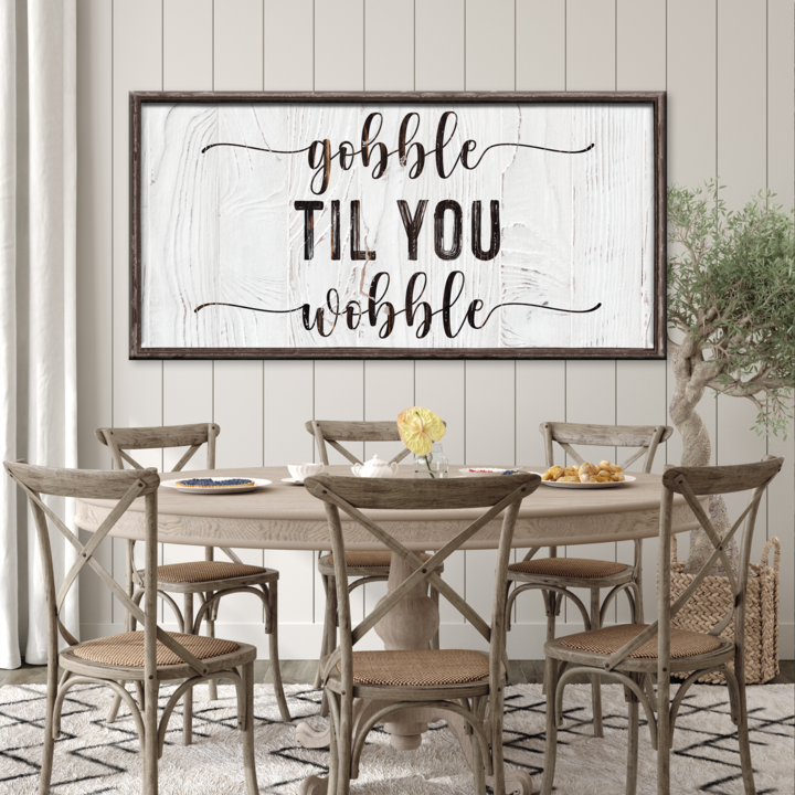 Gobble Till You Wobble Sign Style 1 - Image by Tailored Canvases