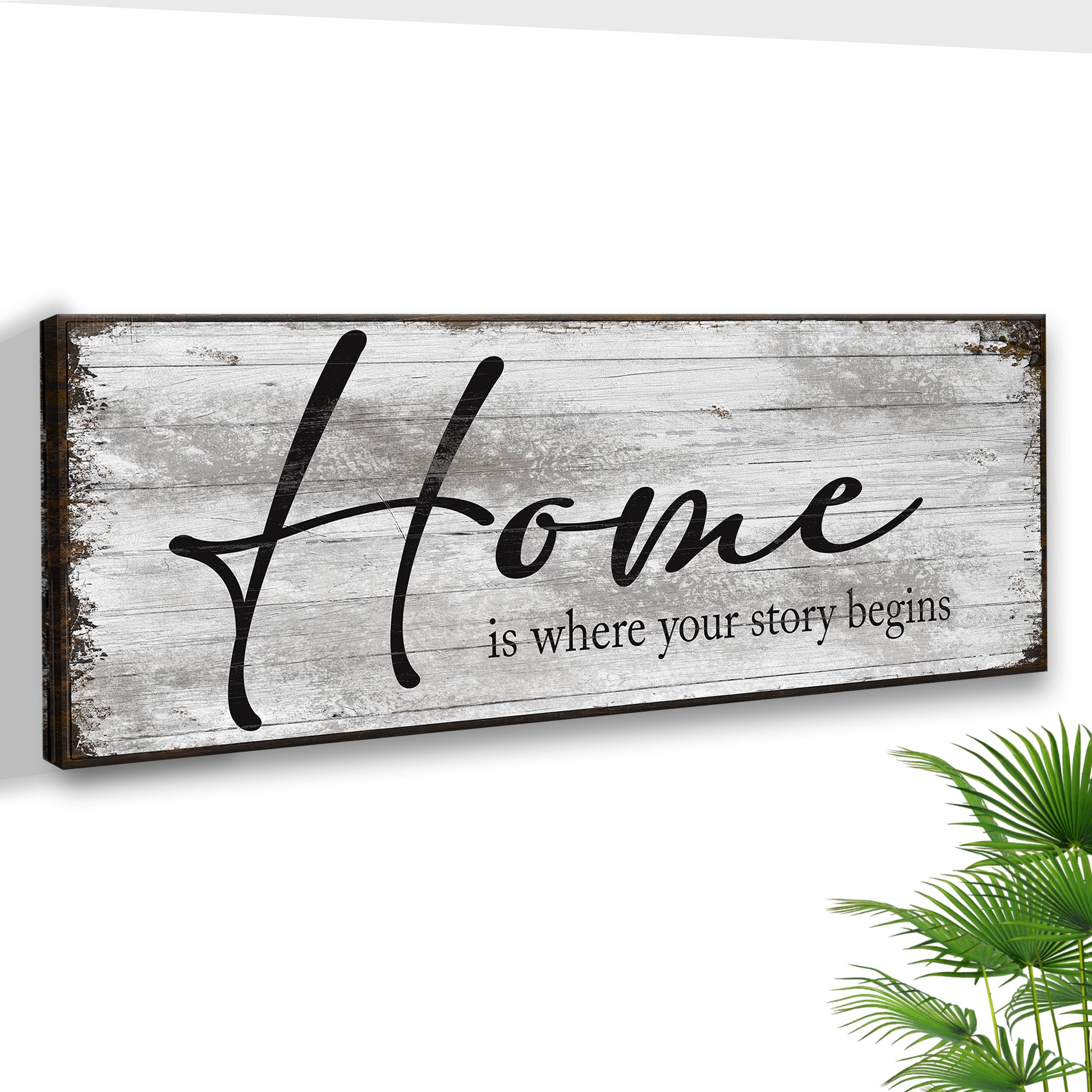 Home Is Where Our Story Begins Sign Style 2 - Image by Tailored Canvases