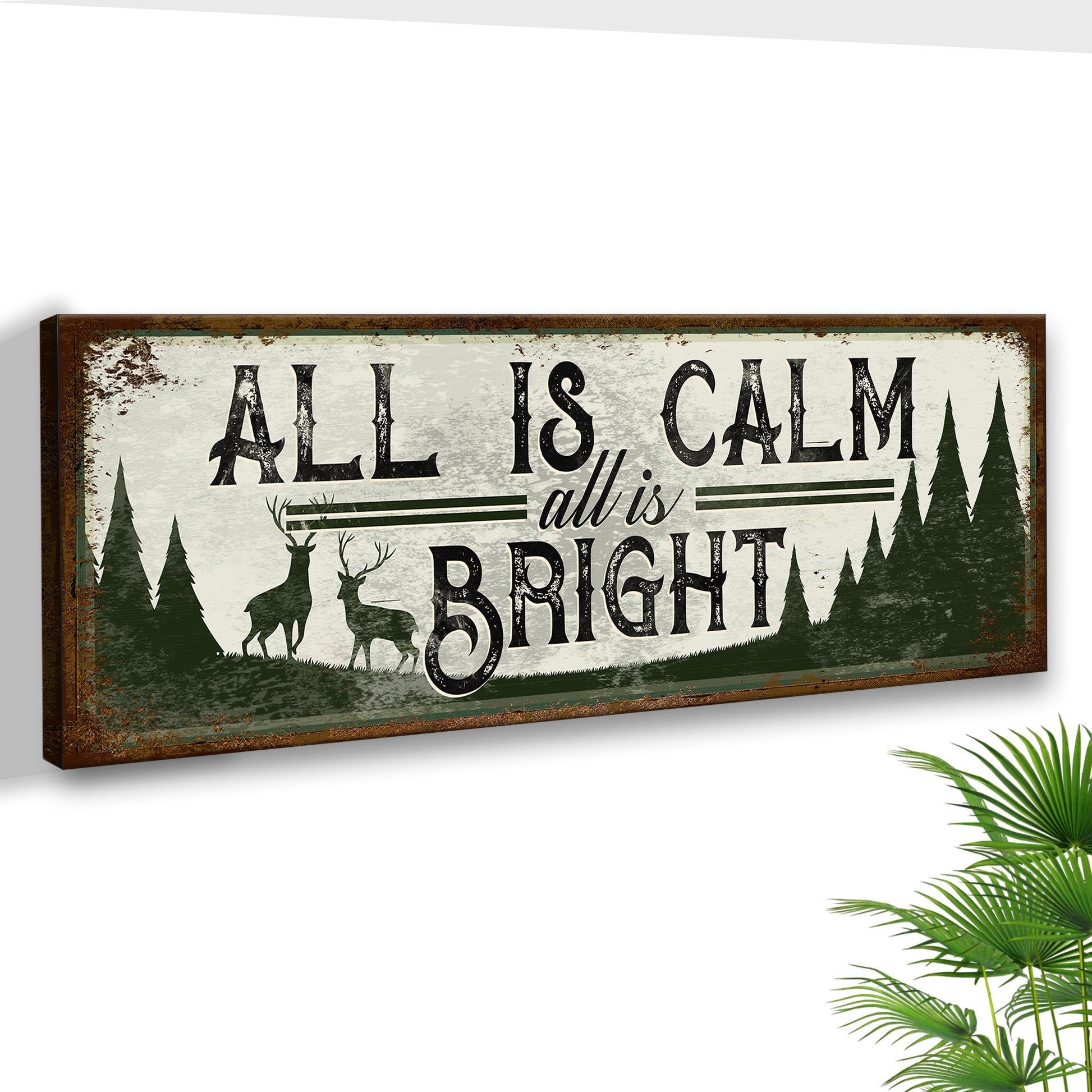 All Is Calm, All Is Bright Sign II Style 2 - Image by Tailored Canvases