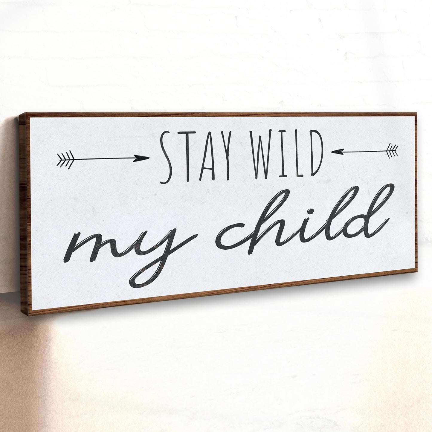 Stay Wild My Child Sign III Style 2 - Image by Tailored Canvases