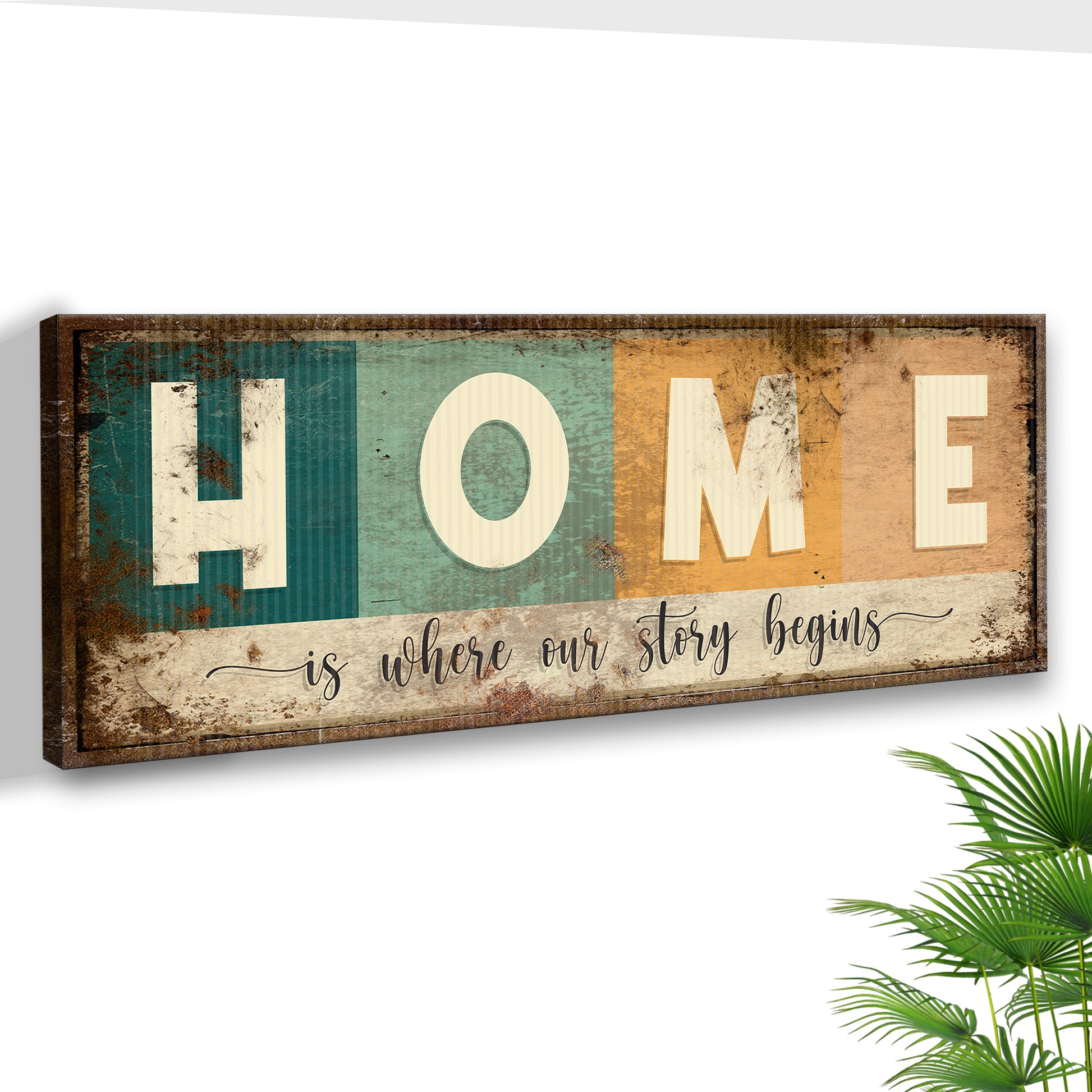 Home Is Where Our Story Begins Sign III Style 2 - Image by Tailored Canvases
