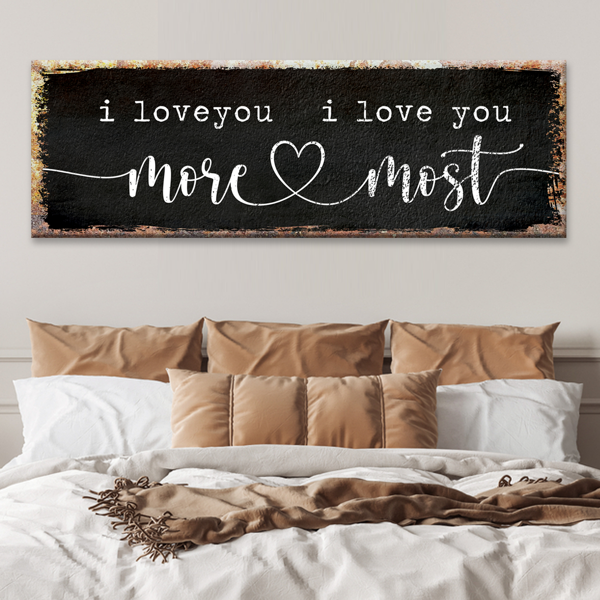 I Love You More I Love You Most Sign Style 3 - Image by Tailored Canvases