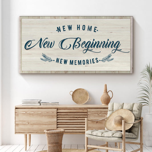 New Home, New Beginning Sign
