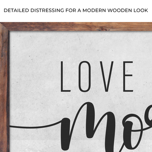 Love You More Sign II Zoom - Image by Tailored Canvases