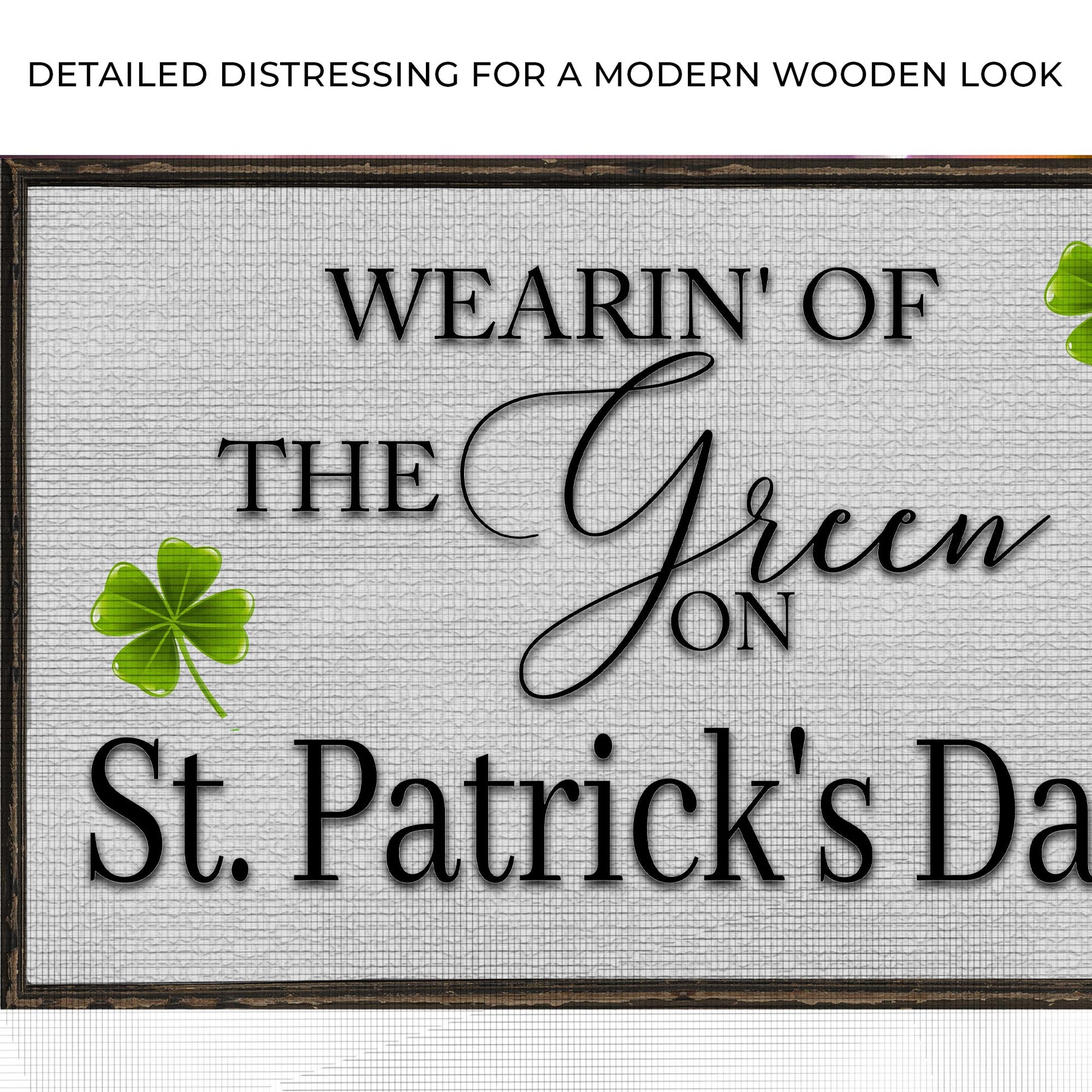Wearin' Of The Green On St. Patrick's Day Sign Zoom - Image by Tailored Canvases