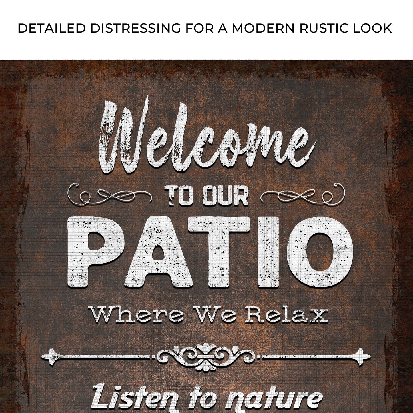 Welcome To Our Patio Where We Relax Sign III Zoom - Image by Tailored Canvases