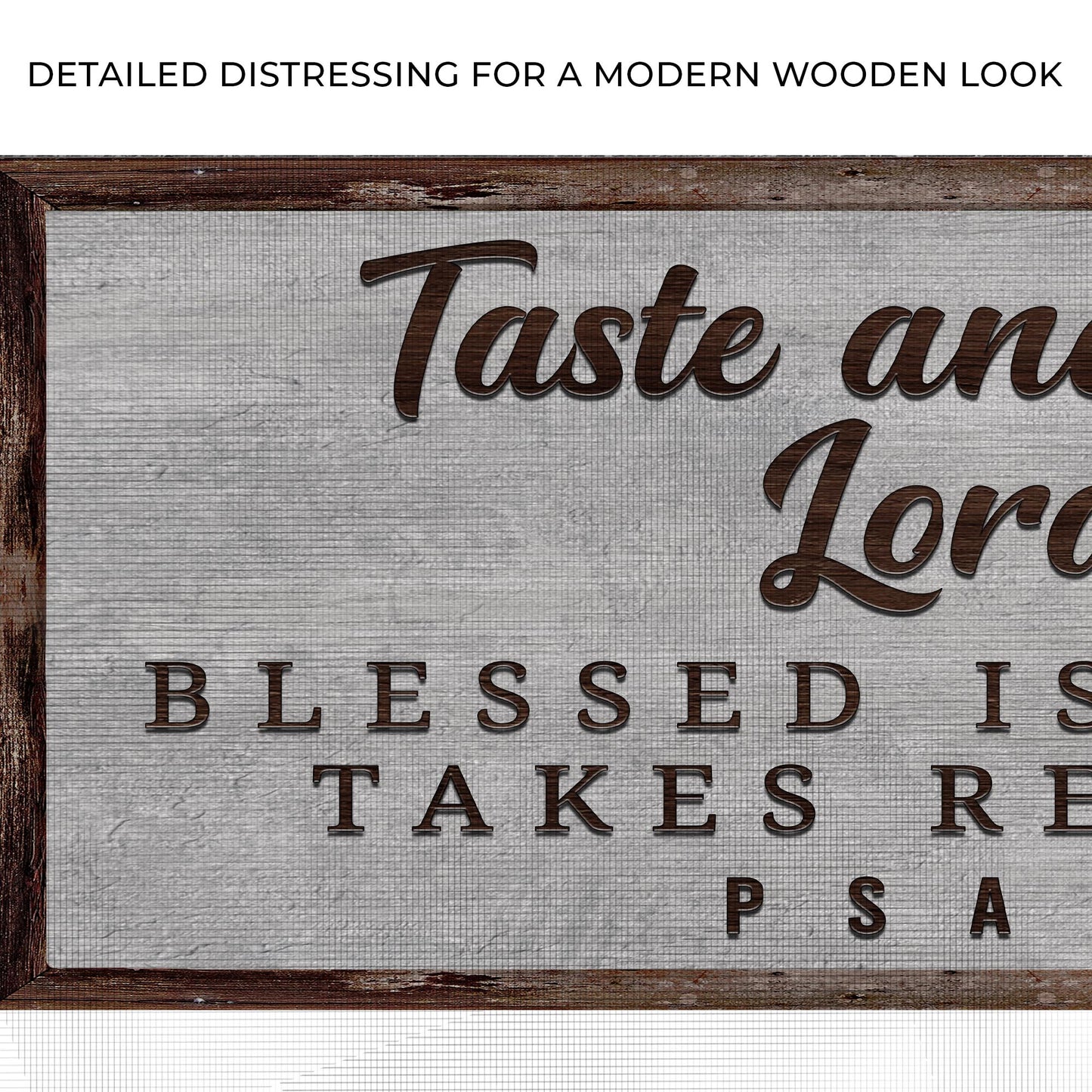 Psalm 34:8 - Taste and See that the Lord is good Sign (Free Shipping)