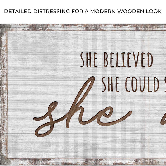 She Believed She Could So She Did Sign Zoom - Image by Tailored Canvases