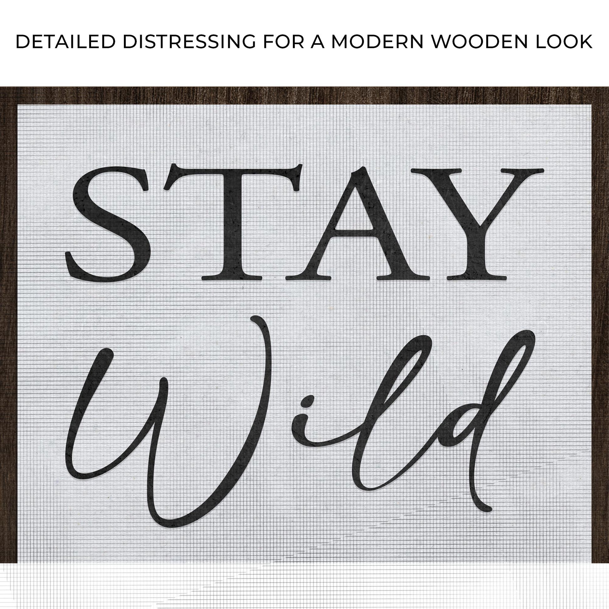 Stay Wild My Child Sign Zoom - Image by Tailored Canvases