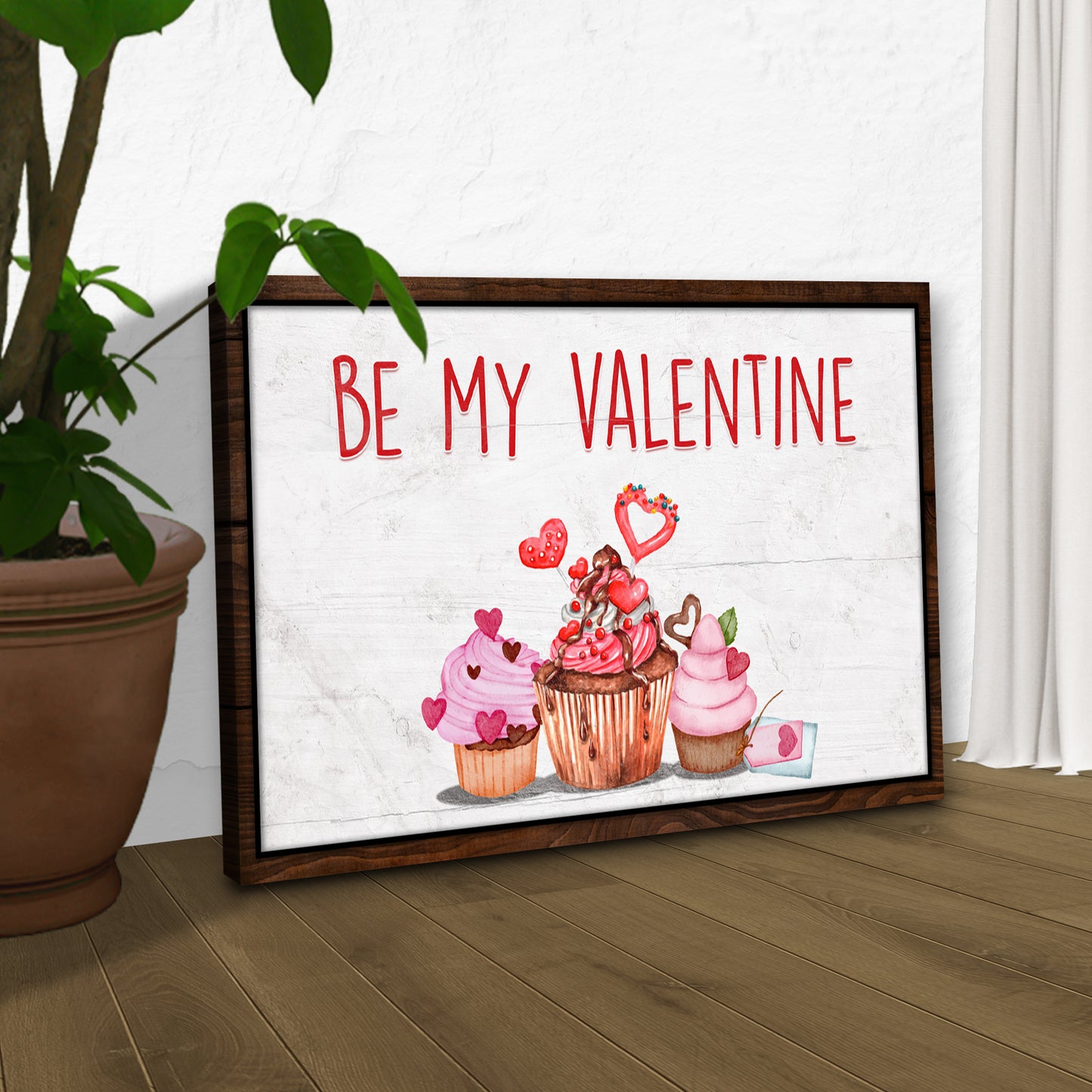 Be My Valentine Cupcake Sign Style 2 - Image by Tailored Canvases