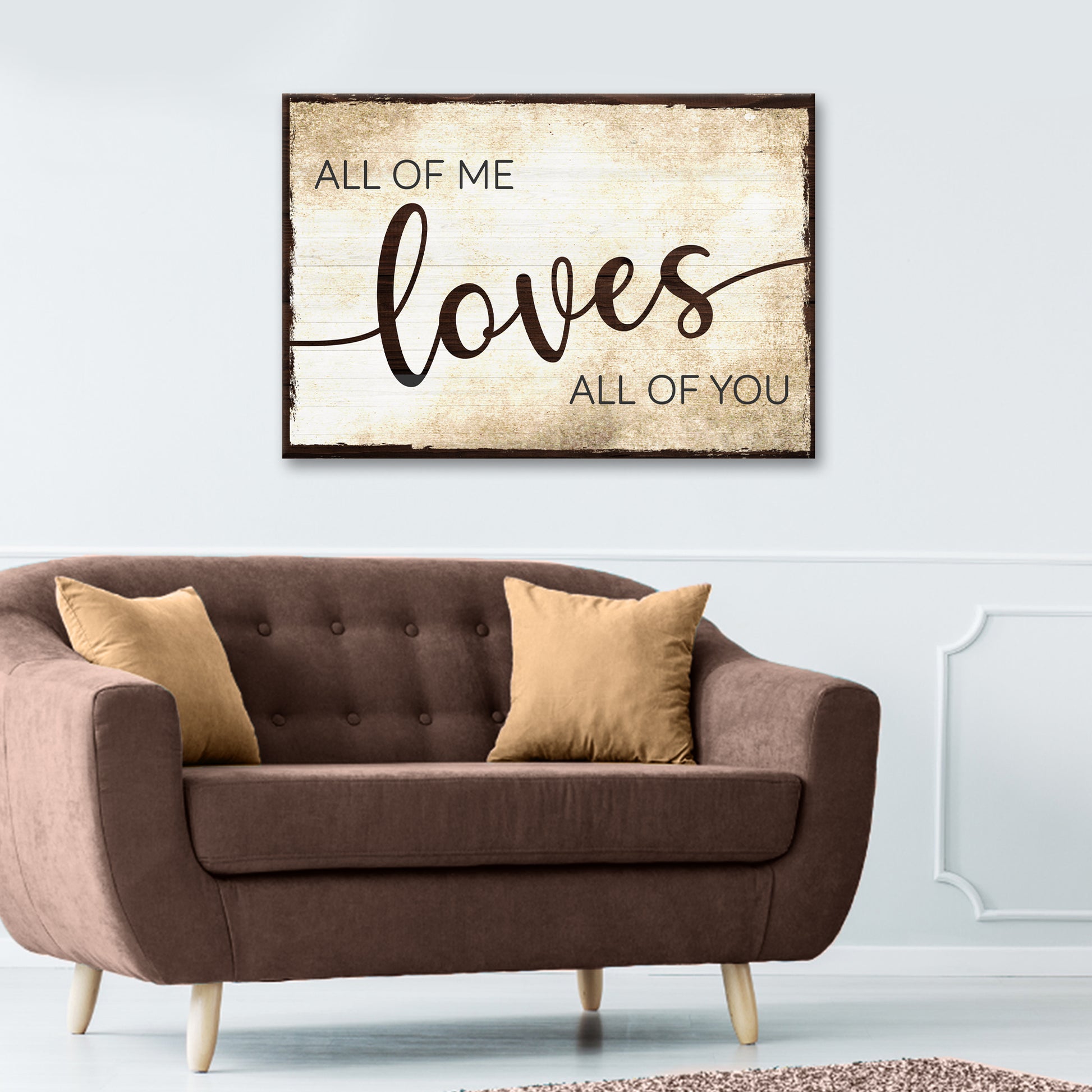 Valentine All Of Me Typography Sign - Image by Tailored Canvases