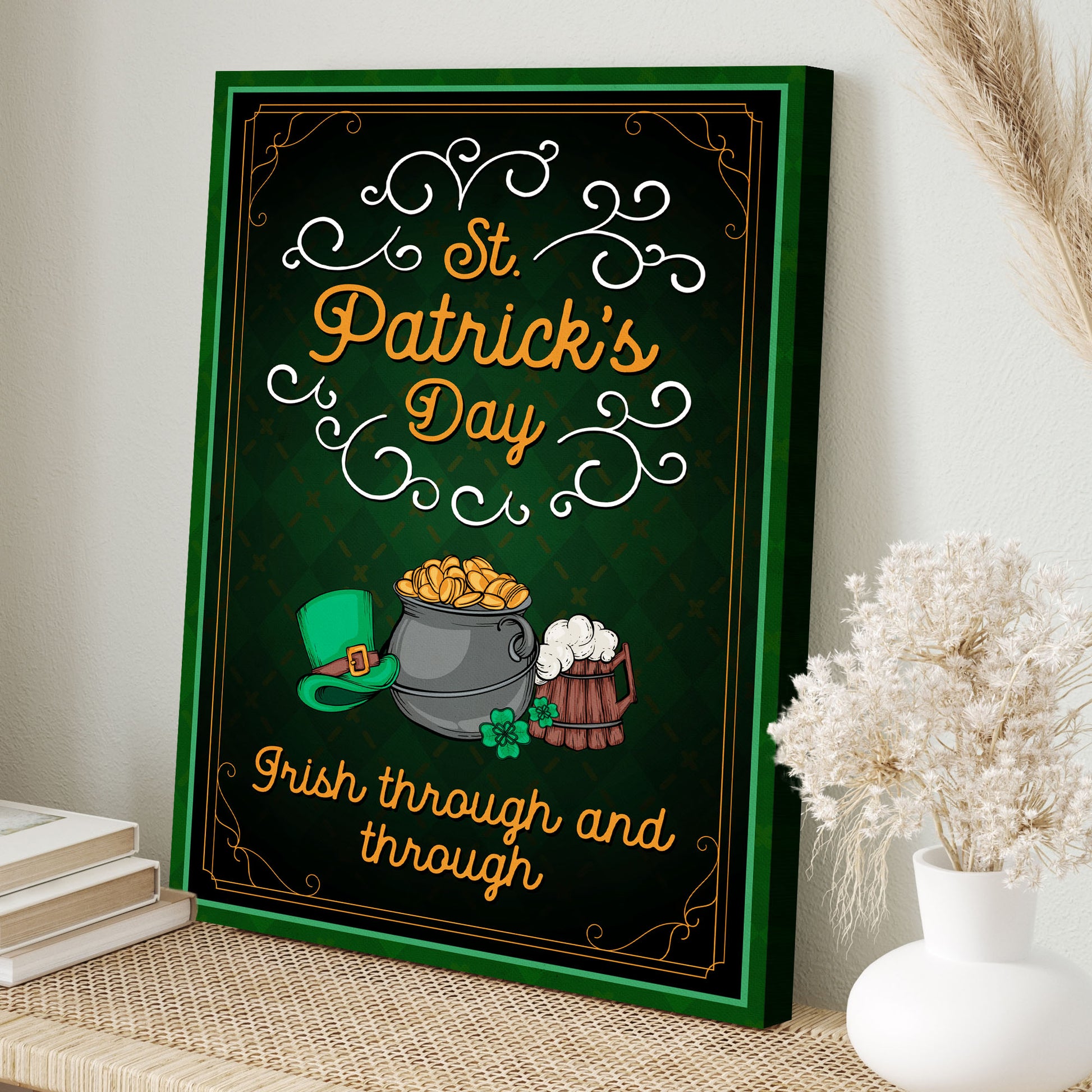 Irish Through And Through Sign Style 2 - Image by Tailored Canvases